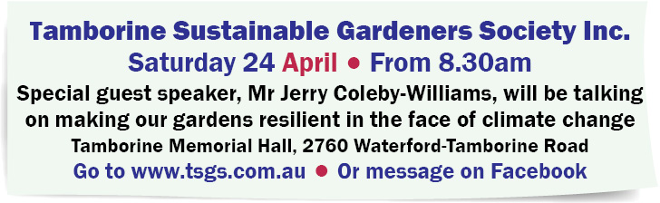 Tamborine Sustainable Gardeners Society Inc. - Guest Speaker - Jerry Coleby-Williams